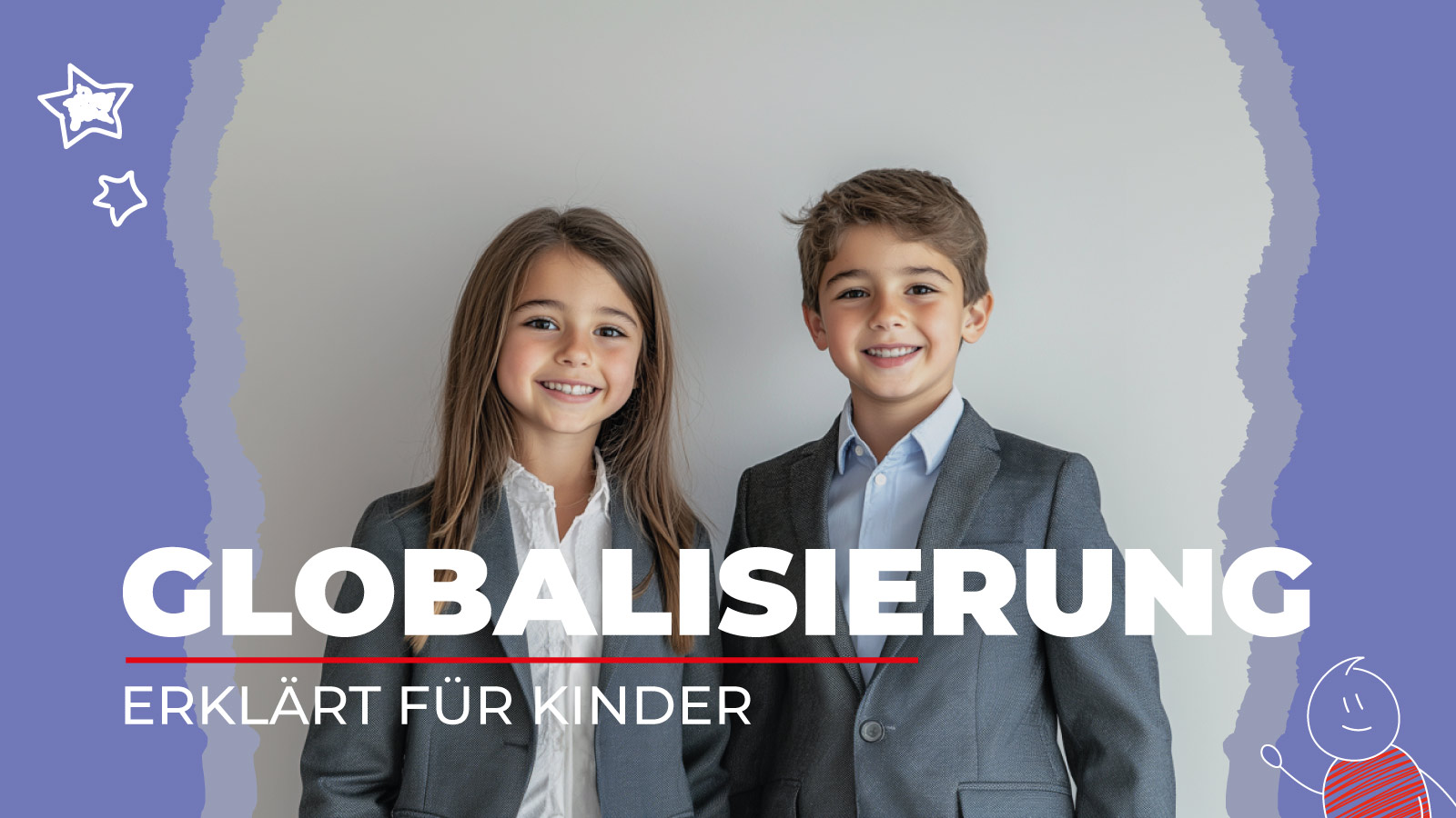 Auf dem Bild sind zwei Kinder und die Überschrift Globalisierung erklärt für Kinder mit Infos Unter