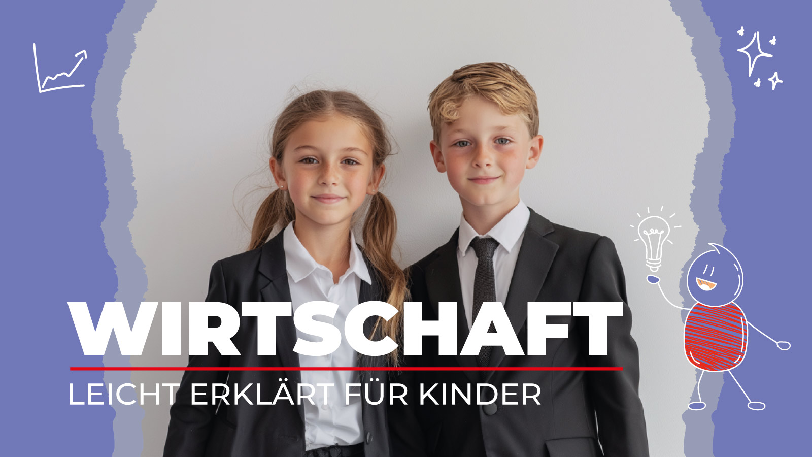Auf dem Bild sind zwei Kinder und die Überschrift Wirtschaft leicht erklärt für Kinder
