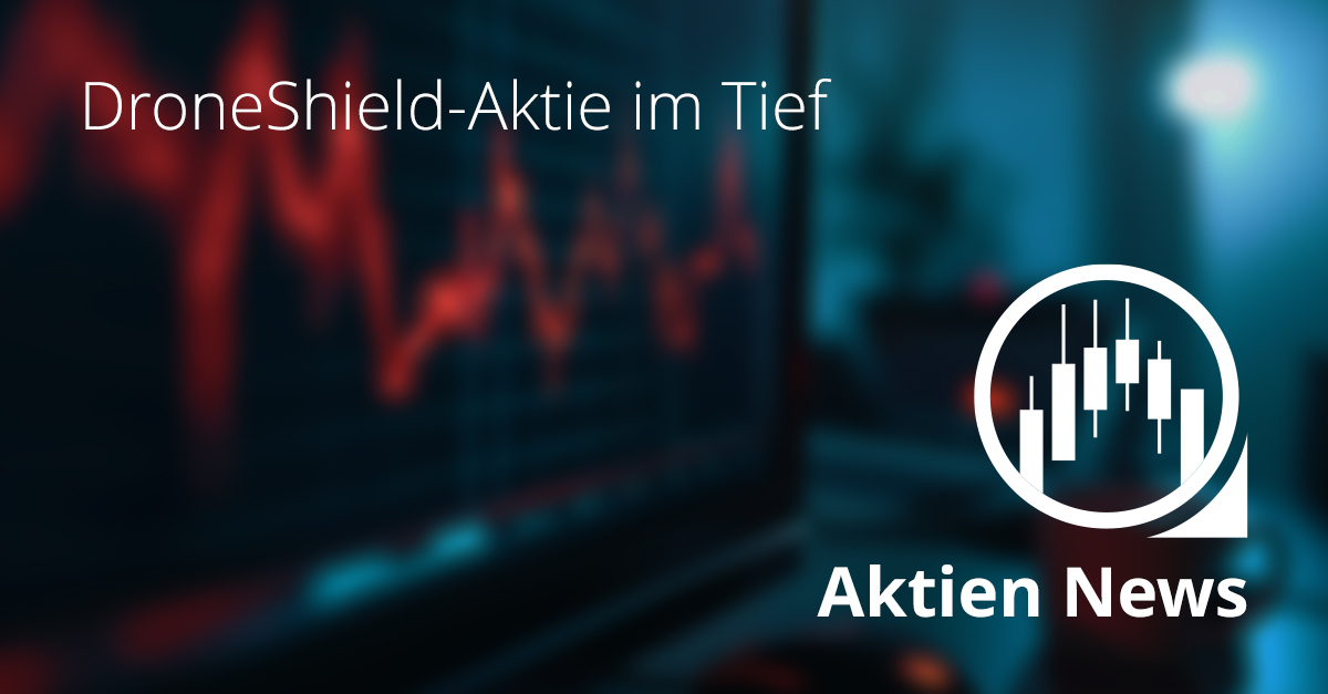 Grafik zur DroneShield-Aktie mit rotem Kurschart und Text „DroneShield-Aktie im Tief – Aktien News“.