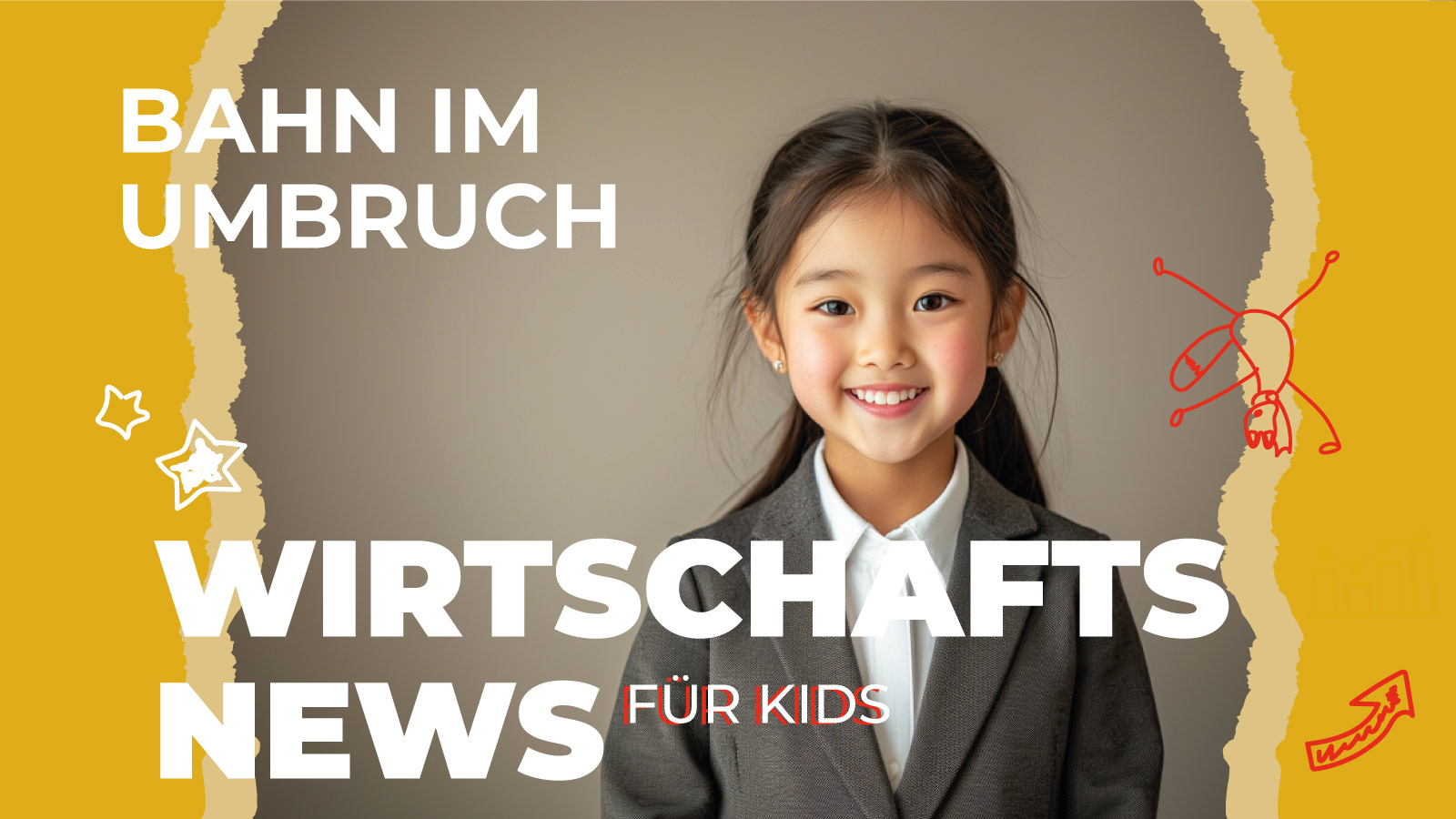 Ein Kind im Business-Outfit lächelt vor grauem Hintergrund, daneben steht der Schriftzug „Bahn im Umbruch – Wirtschaftsnews für Kids“. Das Bild symbolisiert die aktuellen Herausforderungen der Deutschen Bahn mit Pünktlichkeit und Veränderungen.