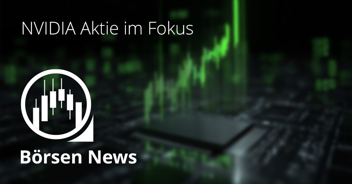 Grüner Aktienchart über einem Computerchip, Symbolbild für Kursanstieg und Technologie der NVIDIA Aktie.
