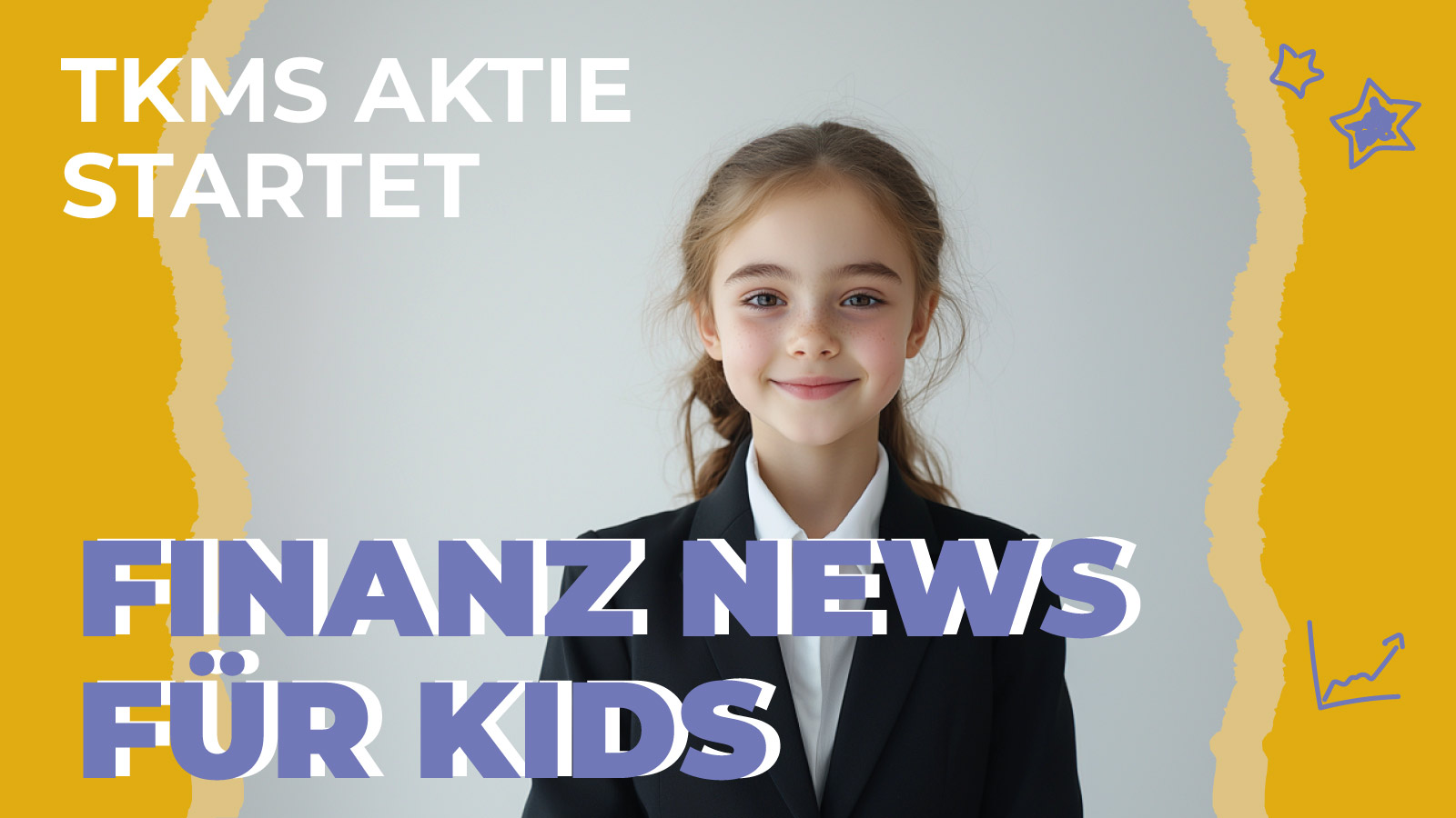 Ein Mädchen im Business-Outfit lächelt selbstbewusst in die Kamera. Daneben steht der Titel „TKMS Aktie startet – Finanznews für Kids“. Das Bild symbolisiert kindgerechte Wirtschaftsnachrichten über den Börsengang der thyssenkrupp-Tochter TKMS.