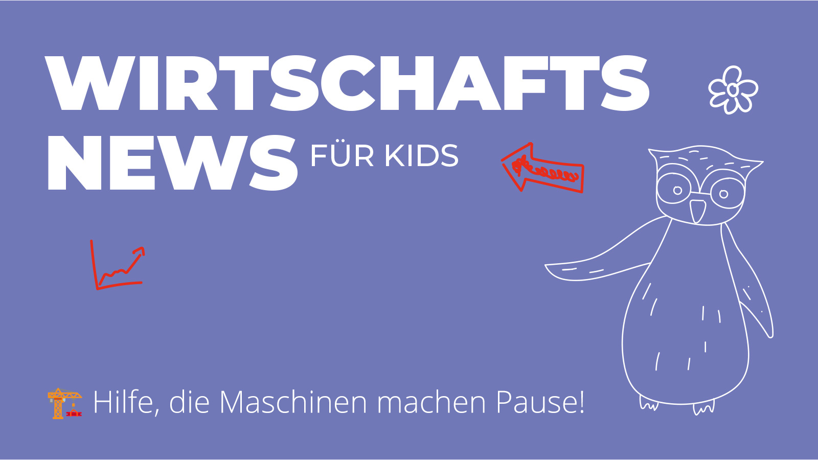 Deutschlands Industrie schwächelt: Warum das auch für Kinder wichtig ist. Eine lustige Info Grafik.