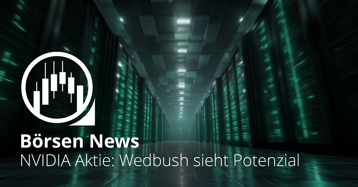 NVIDIA Aktie: Wedbush sieht großes Potenzial trotz KI-Debatte NVIDIA Aktie: Wedbush sieht großes Potenzial trotz KI-Debatte