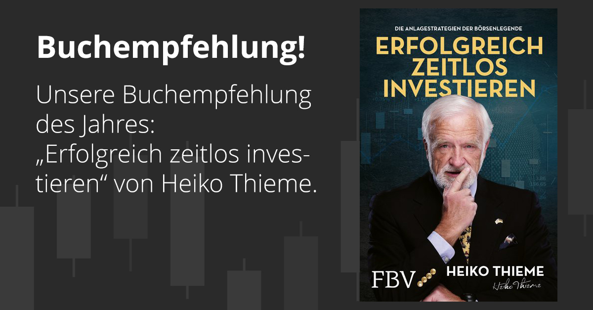 Grafik mit Buchempfehlung für „Erfolgreich zeitlos investieren“ von Heiko Thieme, daneben das Buchcover mit Porträt des Autors.