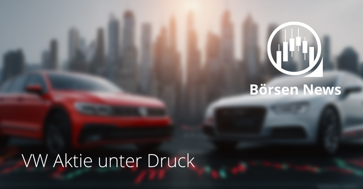VW Aktie unter Druck: Absatzrückgang in den USA belastet Kurs