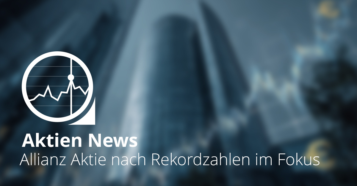 Symbolbild eines modernen Versicherungsgebäudes mit steigender Börsenkurve zur Darstellung der Allianz Aktie nach Rekordgewinn