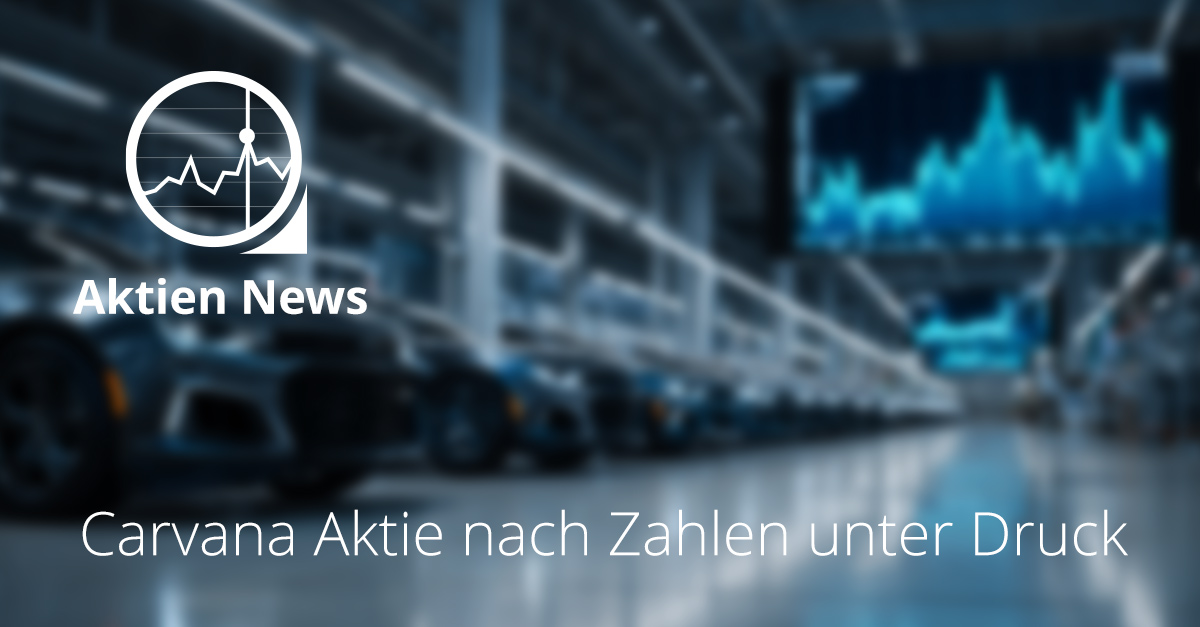 Großes US Logistikzentrum mit aufbereiteten Gebrauchtwagen und eingeblendeter Börsengrafik zur Entwicklung der Carvana Aktie