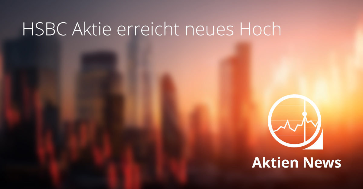 Moderne Skyline von London mit eingeblendeter steigender Börsenkurve als Symbol für die starke Entwicklung der HSBC Aktie